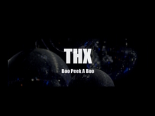 THX-Project Boo Peek a boo