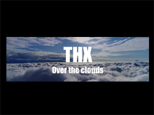 THX-Project Over The Clouds