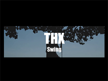 THX-Project Swing